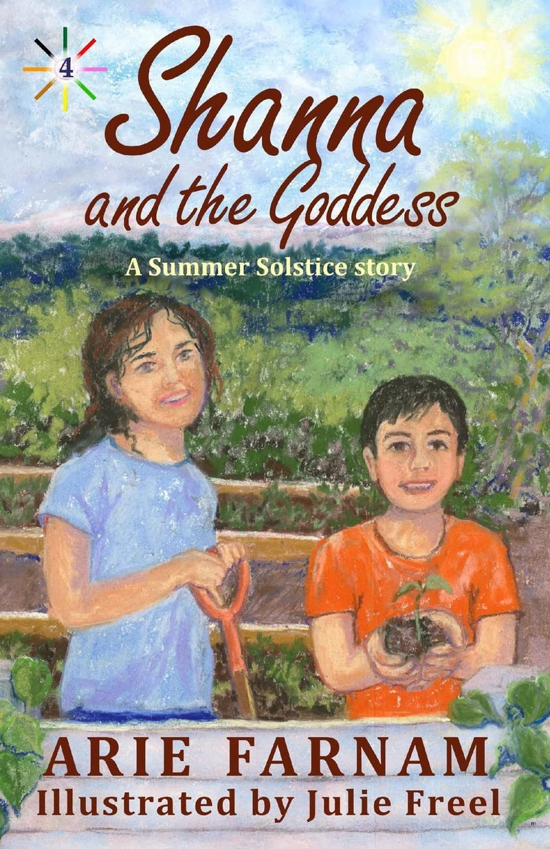 Shanna and the Goddess: A Summer Solstice Story (The Children's Wheel of the Year) - BeesActive Australia