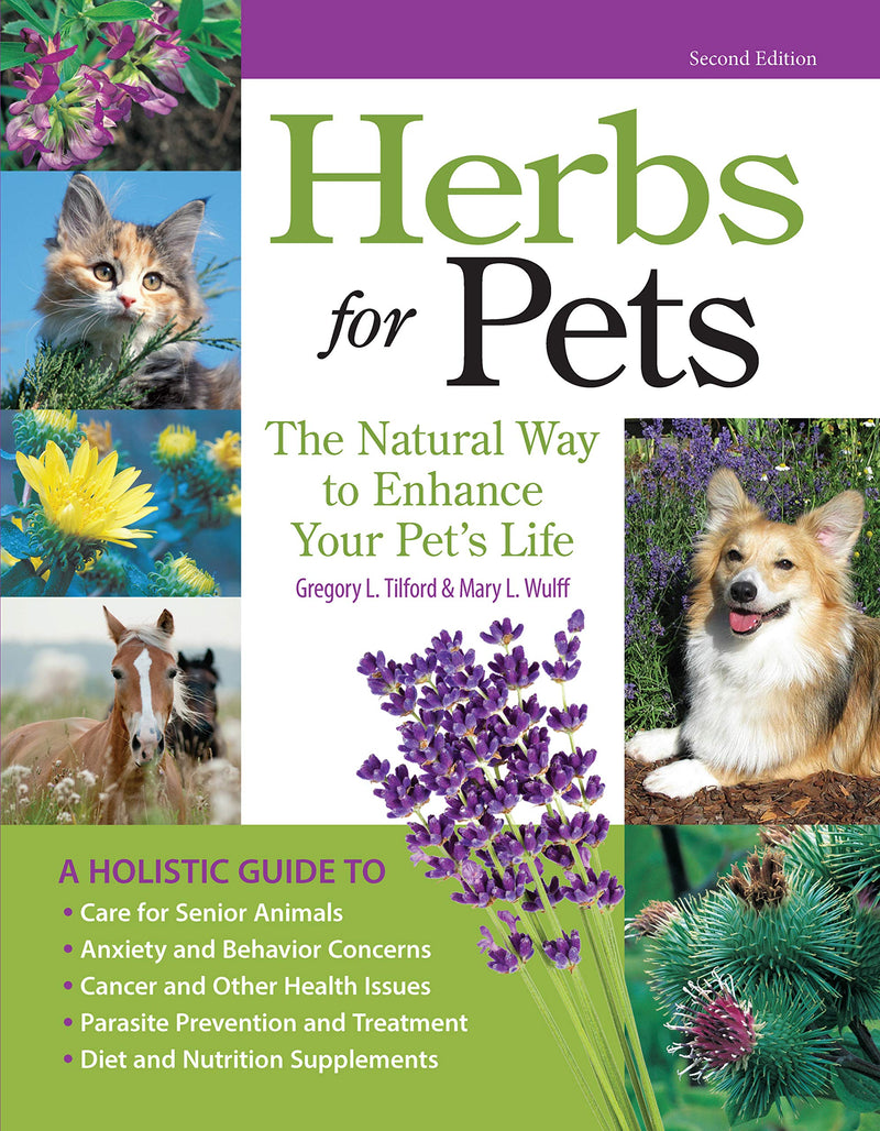 Herbs for Pets: The Natural Way to Enhance Your Pet's Life (CompanionHouse Books) A-Z Guide to Medicinal Plants, Holistic Recipes, and Nutritional Supplements for Dogs, Cats, Horses, Birds, and More - BeesActive Australia