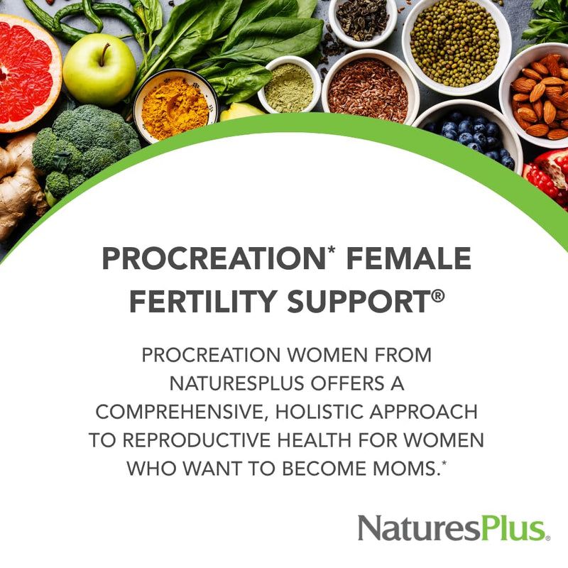 NaturesPlus ProCreation Female Fertility Support - 60 Capsules - Multivitamin & Mineral Supplement with Antioxidants - Promotes Reproductive Wellness - Gluten Free - 30 Servings