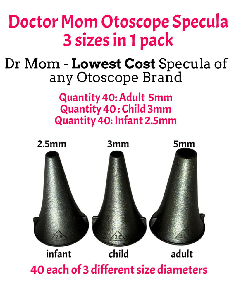 120 Doctor Mom Otoscope Specula 3 Sizes for 4th and 5th Generation Dr Mom Otoscope Includes 40 of Each Size 2.5mm, 3mm, 5mm. Important- NOT for The Smaller Dr Mom 3rd Gen and Original otoscopes. - BeesActive Australia