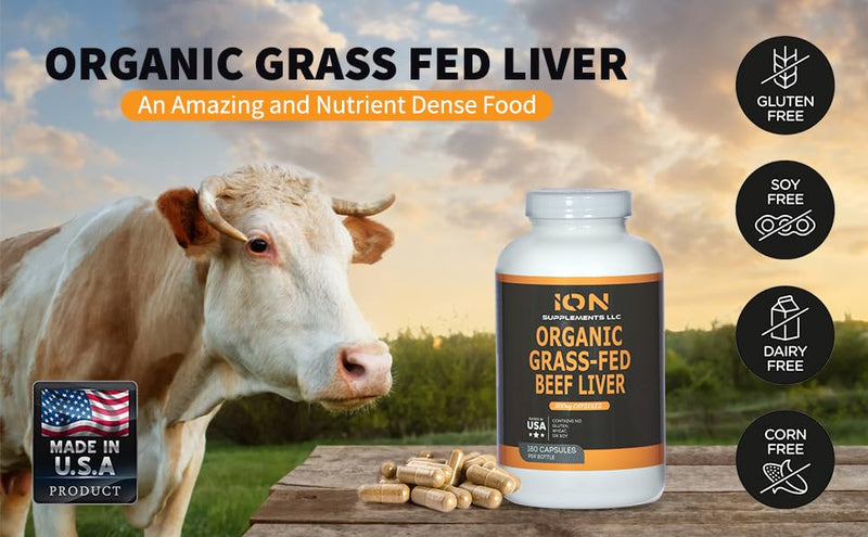 USDA Organic Grass Fed Beef Liver Capsules (180 Caps) - Pasture Raised - Iron, Vitamin A, B, Collagen - Promotes Energy, Detoxification, Whole Body Wellness - Ancestral Paleo Living - Ion Supplements
