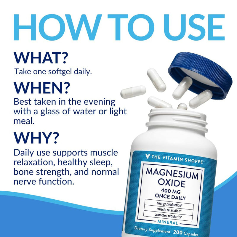 The Vitamin Shoppe Brand Magnesium Oxide 400 mg, Bone Support, 200 Count | Daily Magnesium Mineral for Muscle Relaxation, Bone Health & Energy Production Support for Men & Women, Dairy & Gluten Free