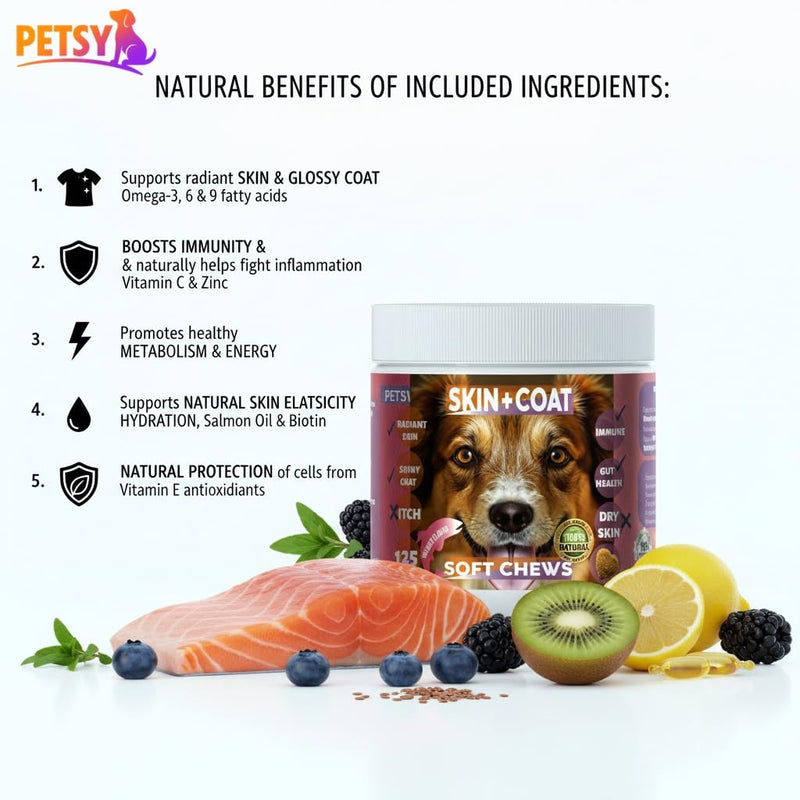 Petsy Skin & Coat supplement for dogs Vitamin C, E, Zinc, Biotin, OMEGA 3 Shiny coat Rejuvinate Healthy coat Natural Support itchy skin relief Daily