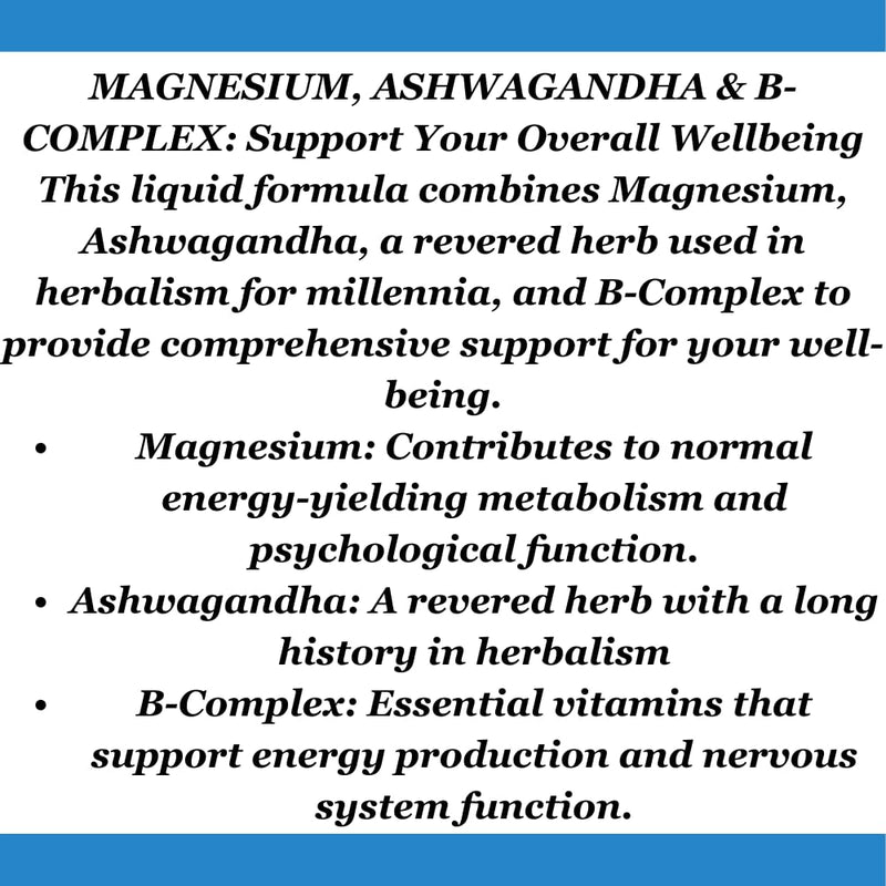 Magnesium, Ashwagandha & B-Complex Liquid Drops | Supports Stress Management,Nervous System,Promotes Energy Levels | Non-GMO and Gluten-Free | 1 Fl Oz (1)