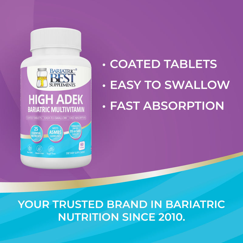 High ADEK Bariatric Multivitamin | DS, SADI & BPD/DS Surgery | Fat-Soluble Vitamins A D E K | 25 Essential Nutrients | ASMBS Compliant | Made in USA | 60 Tablets — 1 Month Supply