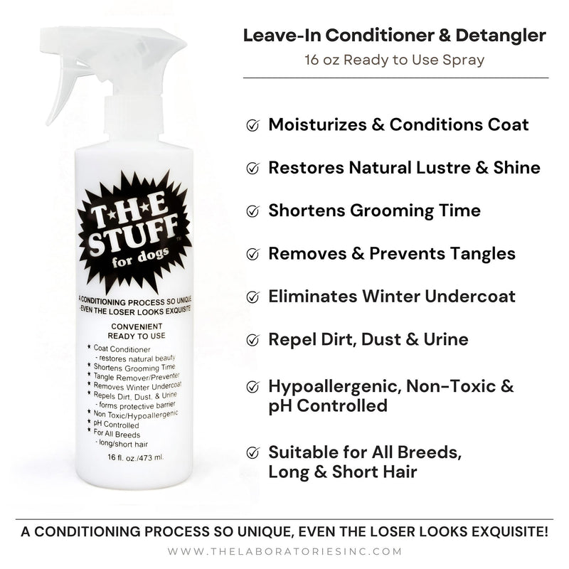 The Stuff Leave-In Dog Conditioner and Detangler Spray | 16oz Ready to Use | Perfect Solution for Managing Matted Dog Hair | Top Rated Dog Detangling and Dematting Spray - BeesActive Australia