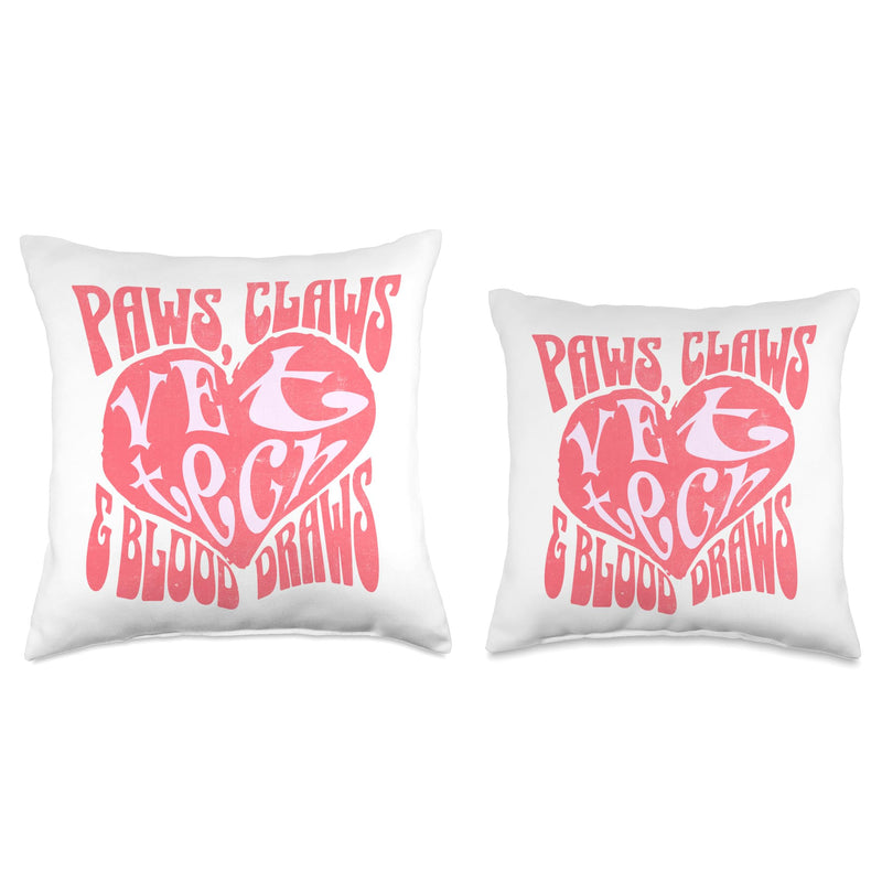 Pet Care Professional Vet Tech Paws Claws & Blood Draws Throw Pillow 16x16