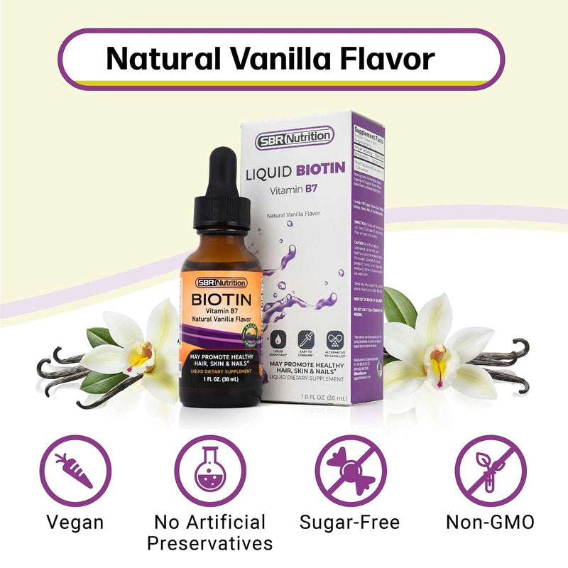 SBR Nutrition Biotin Liquid Drops, 5000mcg per Serving (60) 1.0Fl.oz (30ml) Vanilla Natural Vanilla - 5,000 mcg