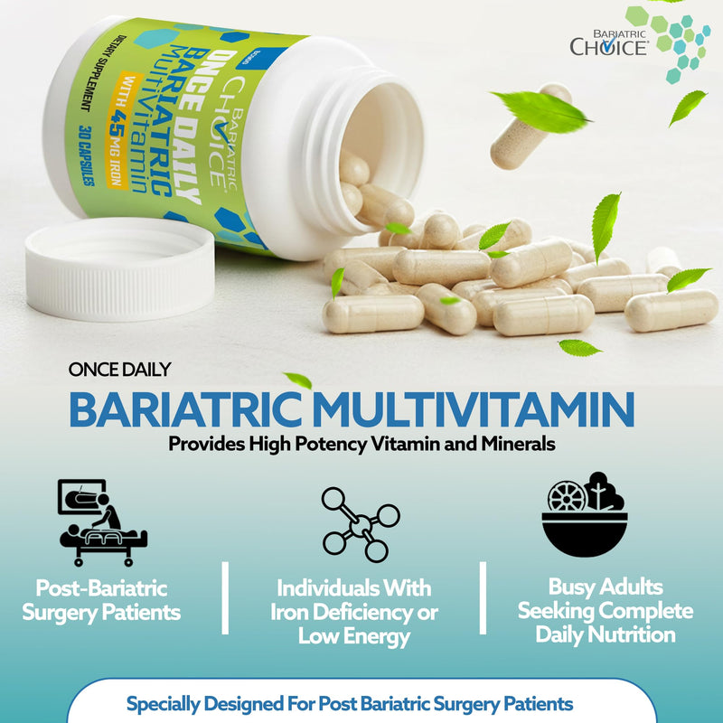 Bariatric Choice Once Daily Bariatric Multivitamin with Iron 45mg, 1 Month | 1-Mo Supply, Once Daily Easy-to-Swallow Capsule for Gastric Bypass & Sleeve Patients – High Potency Vitamins A, D, B12, More 1 Count (Pack of 30)