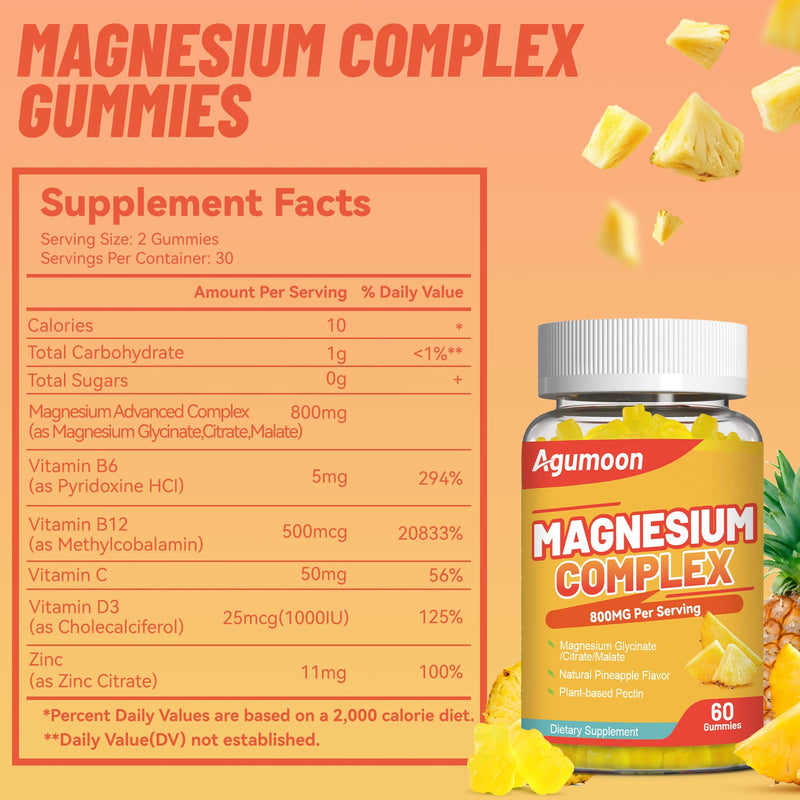 Magnesium Complex Gummies 800mg with Zinc & B6, B12, C, D3, 60 Count | High Absorption Glycinate, Citrate, Malate, Magnesium Complex for Women Men, Non-GMO, Gluten-Free, Pineapple Flavor 60 Count (Pack of 1)