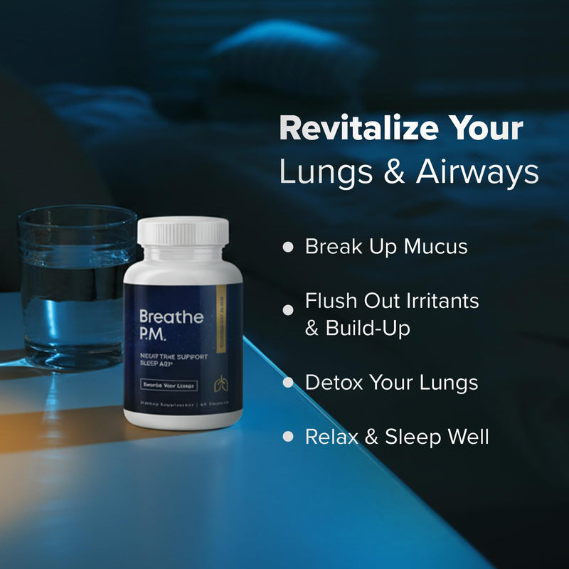 BREATHE PM, Nighttime 6-IN-1 Mullein Capsules For Lung Detox for Smokers (60 Caps - 30 Days) - L-Theanine, Thyme, & Mullein Leaf Extract For Lungs - Mucus Removal Supplement - GMO-Free & Made in USA