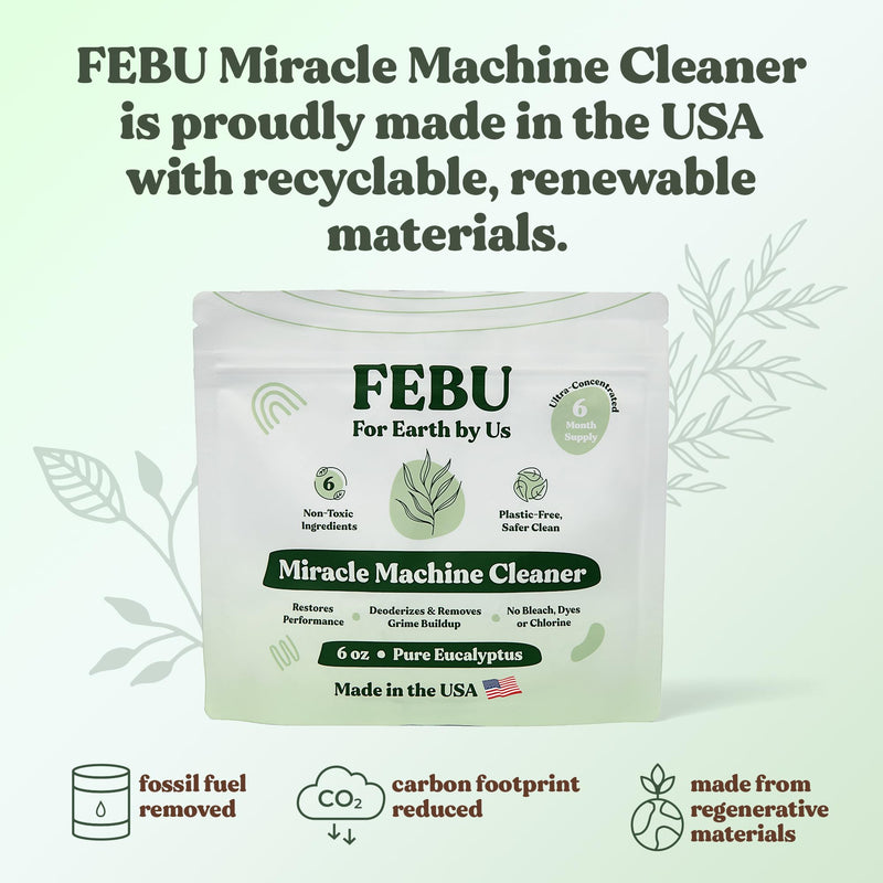 FEBU All-In-One Machine Cleaner, Pure Eucalyptus, 6oz | Natural Washing Machine & Dishwasher Cleaner and Deodorizer | Washer Cleaner for Rust & Grime | Plant-Based, Human Safe Ingredients, Made in USA - BeesActive Australia