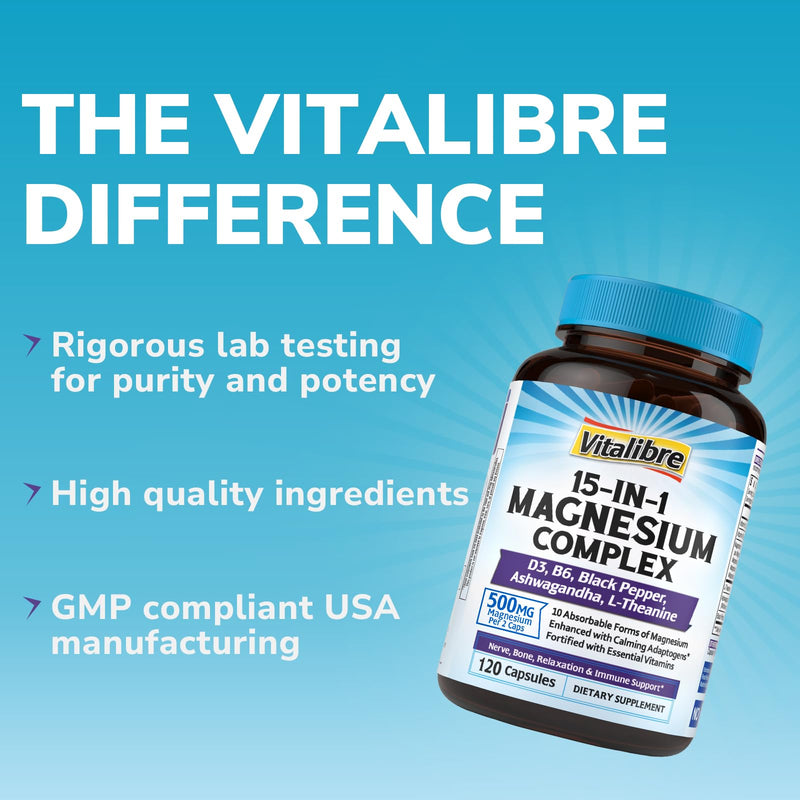 Vitalibre 15 in 1 Magnesium Complex for Women Men, 120 Vegan Capsules | Magnesium Glycinate, Malate, Taurate and More, with Ashwagandha, L-Theanine, Vitamin D3 & B6, Relaxation, Bone, Nerve Support