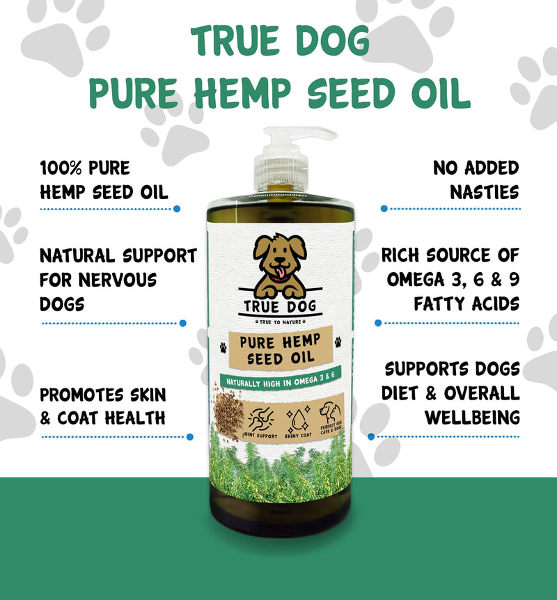 True Dog Hemp Oil for Dogs - Natural Dog & Cat Feed Supplement with omega 3, 6, 9 support hip, joint & dog calming- 100% Pure Cold Pressed (1ltr) 1ltr