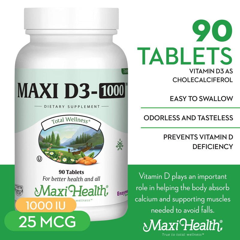 Vitamin D3 1000 IU Dietary Supplement - Easy to Swallow - Odorless & Tasteless - Supports Calcium Absorption, Immune Health and Bone Health in Adult Women & Men - 90 Tablets - by Maxi Health Tablet 90 Count (Pack of 1)