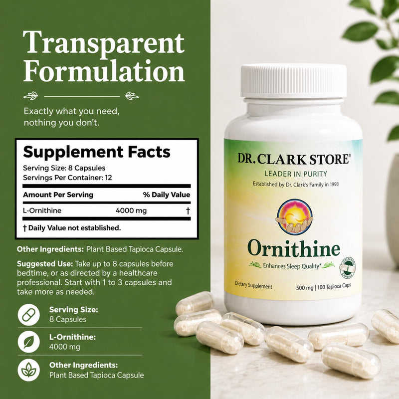 Dr Clark Ornithine Dietary Supplement 500mg, 100 Tapioca Capsules, Pure Amino Acid Support for Natural Sleep Aid, Promotes Protein Metabolism, Cleansing and Detoxification, Non-GMO & Gluten Free Plant-Based Tapoica Capsules
