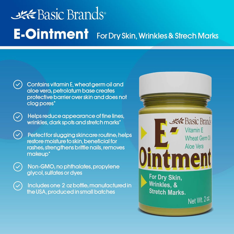 Basic Brands Vitamin E Ointment, 2 oz ‚Äì Moisture Enhancing ‚Äì Helps Reduce Appearance of Scars, Stretch Marks, Fine Lines & Wrinkles (Pack of 1) 2 Ounce (Pack of 1) Clear