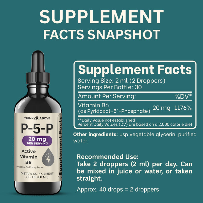 Think Above P5P Liquid Drops – Activated Vitamin B6 (Pyridoxal-5-Phosphate) – Fast Absorption Formula – 2 oz (60 mL) Pack of 2