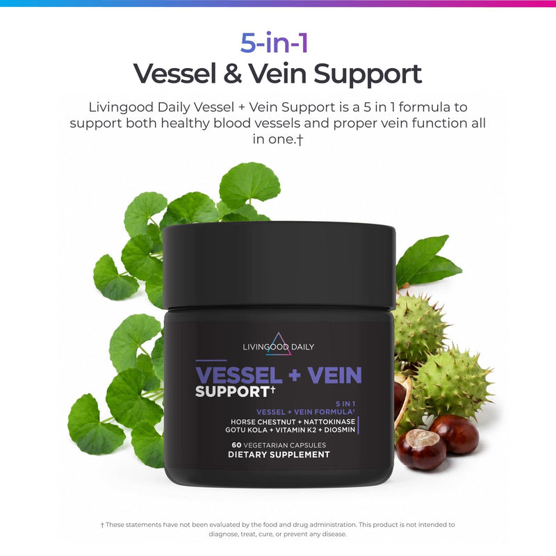 Livingood Daily Vein Support Supplement for Leg, 500mg Diosmin, 60 Capsules | 5-in-1 Vessel + Vein Vitamins for Healthy Blood Circulation, Horse Chestnut, Nattokinase, Gotu Kola, Vitamin K2, Made in USA