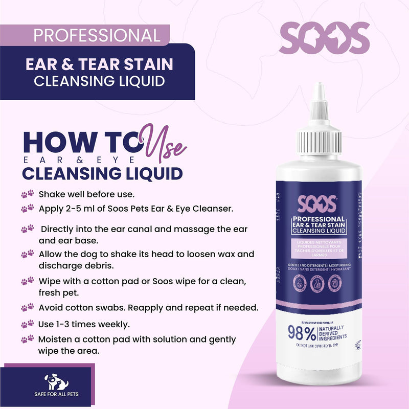 SOOS Pet Natural Ear and Eye Stain Cleansing Liquid for Dog & Cat - Cleaning Your Pets Ears and Eyes - 120ml