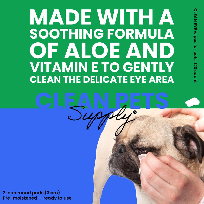 Dog and Cat Eye Wipes | Tear Stain Remover for Dogs & Cats | Unscented Hypoallergenic Eye Cleaning Wipes | Gently Removes Discharge, Crust & Debris | 120 Count | Gentle eye wipes for cats & dogs. Just clean.