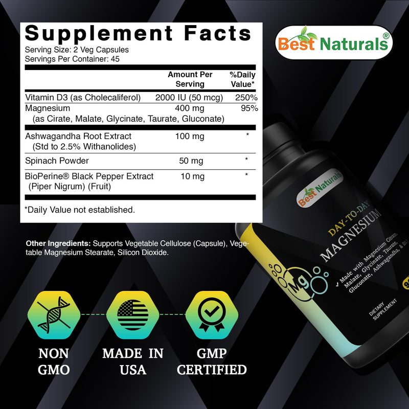Best Naturals Day-to-Day Magnesium Supplement 400 mg 90 Veg Capsules - Made with Vitamin D3, Ashwagandha Root Extract, Spinach & BioPerine
