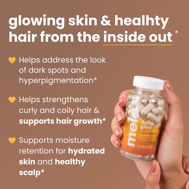 Mela Daily Glow for Healthy Melanin-Rich Skin & Textured Hair – with Silica, Millet, Pumpkin Seed, Probiotics, Hyaluronic Acid & Vitamin D3 – Vegan, Biotin-Free, Gluten & Soy-Free – 60 Count