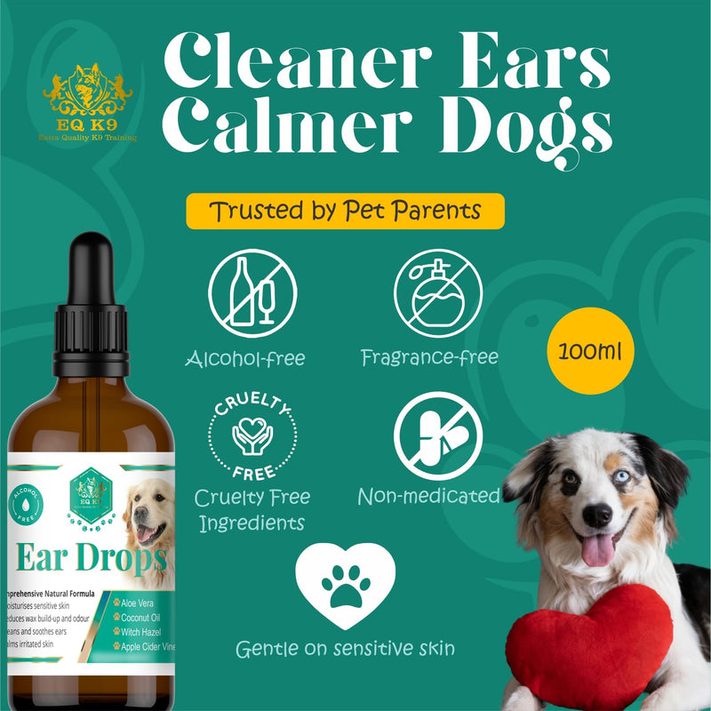 EQ K9 Dog Ear Drops – Natural Ear Cleaner for Dogs, Soothes Itchy Ears, Removes Wax & Odour, Gentle Non-Sting Formula with Aloe Vera, Witch Hazel & Coconut Oil – 100ml