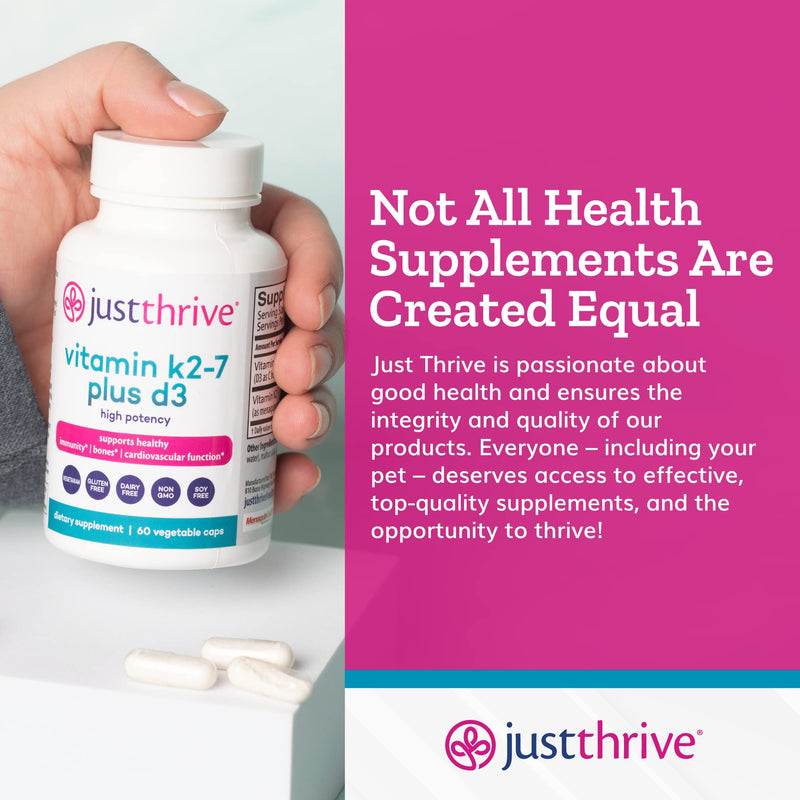 Just Thrive Vitamin K2-7 Plus D3 Supplement for Immune, Heart & Bone Health | 60 vegetable capsules, Vitamin K2-7 plus D3, Supports immune health, cardiovascular wellness, strong bones and daily vitality