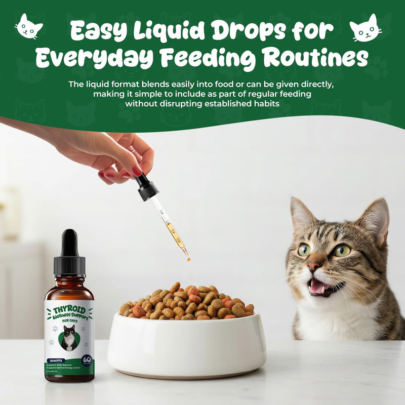 Thyroid Support for Cats, Appetite Stimulant Cat Drops & Weight Gainer, Daily Herbal Drops with Bladderwrack, Astragalus & Nettle Leaf, Supports Metabolism Balance & Everyday Vitality, 2 fl oz