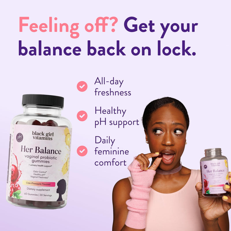 Black Girl Vitamins Her Balance Vaginal Probiotic Gummies – pH Balance & Odor Support, Feminine Health + Urinary Tract Support, 2B CFU Lactobacillus, Vegan, Gluten-Free, Halal (30-Day Supply) Gummy