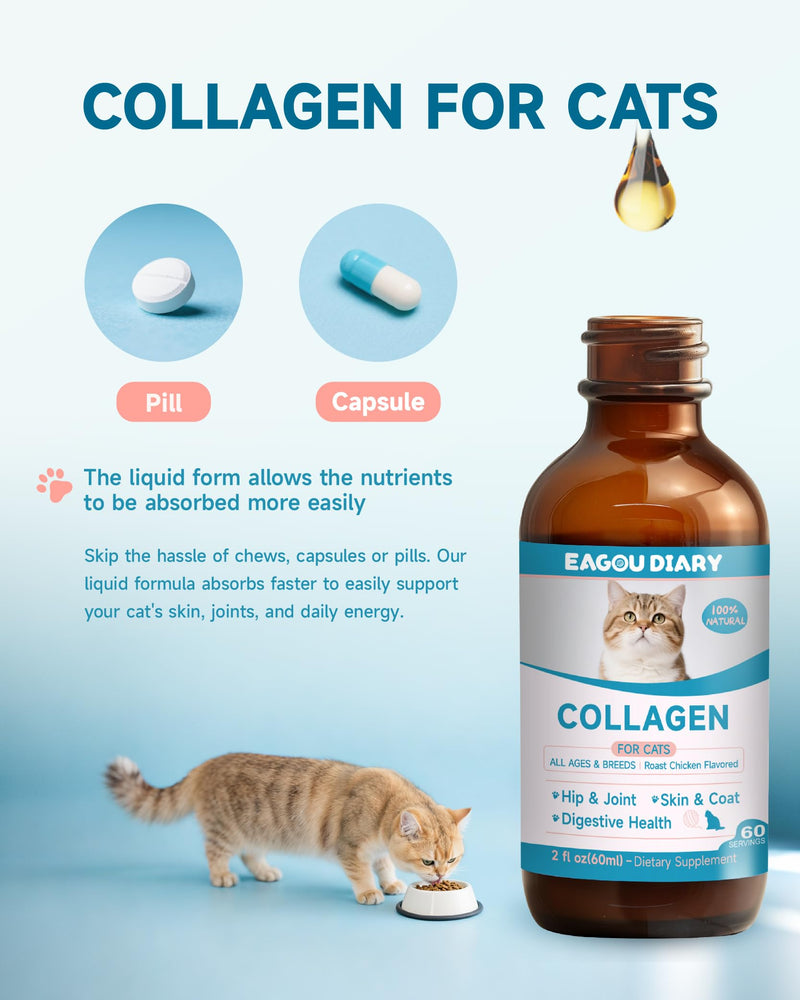 Eagou Diary Senior Collagen for Cats Joint Supplement - MSM, Biotin, Omega-3, Taurine, Glucosamine for Cat, Hip & Joint Supplement for Cats, Digestive & Immunity Support, 60ml Liquid Cat Collagen