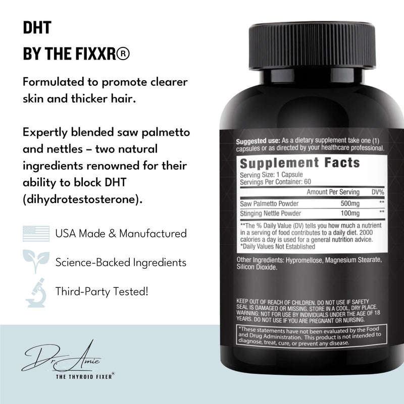 DHT Support by Dr. Amie | with Saw Palmetto and Nettles | Acne and Hair Loss Support | 60 Capsules