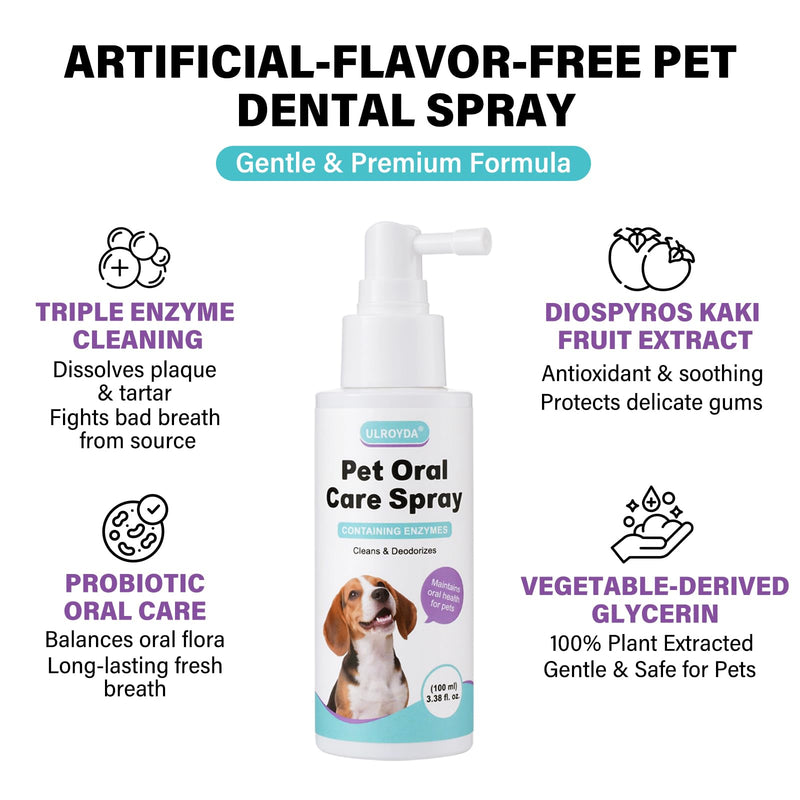Pet Dental Spray for Dogs & Cats - Fragrance-Free Triple Enzyme & Probiotics Oral Care Mist, Dog Teeth Cleaning, Bad Breath & Tartar Plaque Support, Dental Water Additive for Pet Supplies, 3.38 oz