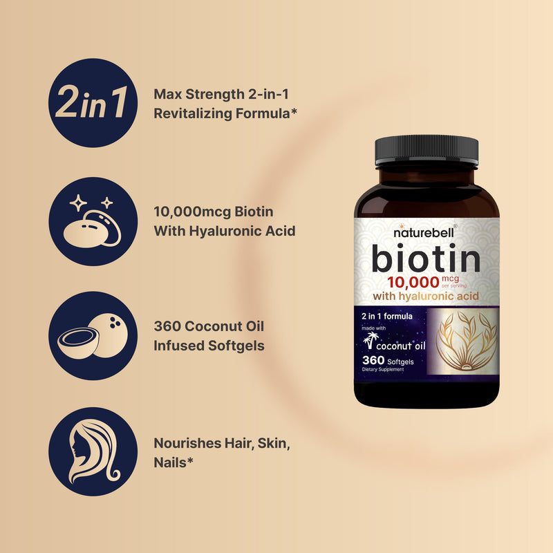 NatureBell Biotin 10000mcg + Hyaluronic Acid 25mg | 360 Coconut Oil Softgels, Premium Biotin Supplement for Hair Skin and Nails*
