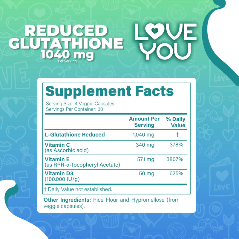 Love You Reduced Glutathione 98% Purity 1040 mg + Vitamin C, E & D3 - Intracellular Antioxidant - Supports Detoxification & Immune Function - 120 Veggie Caps, 30 Servings