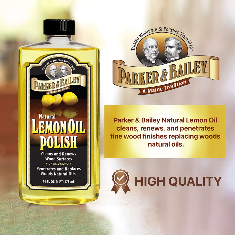 PARKER & BAILEY LEMON OIL POLISH - Natural Lemon Scented Wood Cleaner & Furniture Polish, Cleans, Renews, Restores & Rejuvenates Wood Surfaces, 16oz - BeesActive Australia