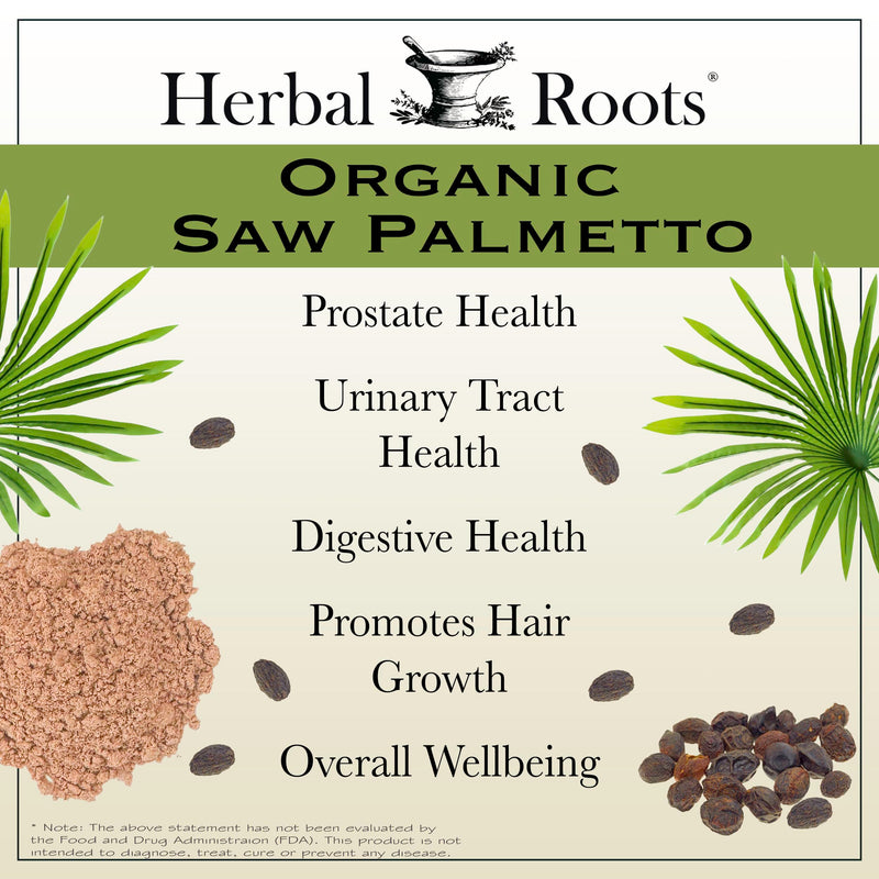 Herbal Roots Organic Saw Palmetto Capsules | 1,000mg per Serving | 60 Organic Vegan Capsules