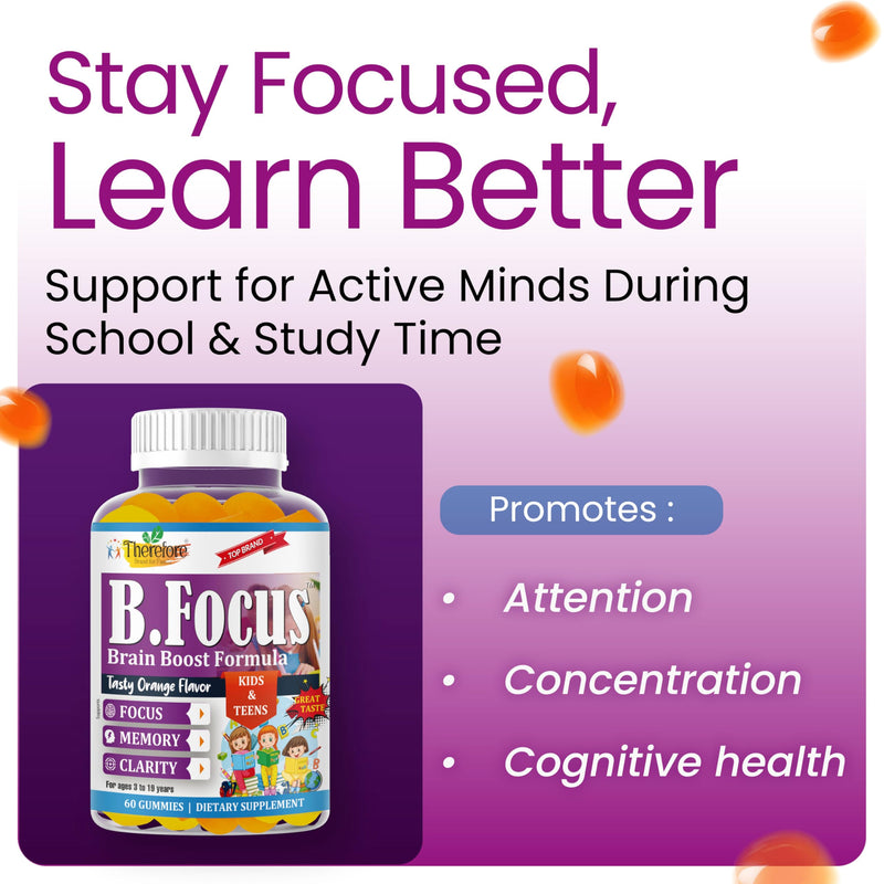 B.Focus Omega 3 for Kids & Teens, DHA Gummies, Kids Attention and Focus Supplement, Memory and Concentration Support, Children Gummies, Orange Flavor, 60 Count