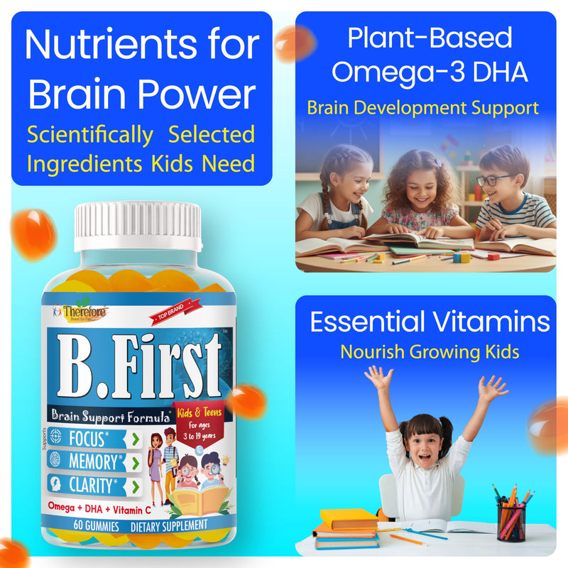 B.First Brain Focus Gummies for Kids & Teens, Omega 3 for Kids DHA Supplement, Chewable Brain Vitamins for Memory & Concentration, Focus Gummies for Children, Plant Based, Non-GMO, 60 Count