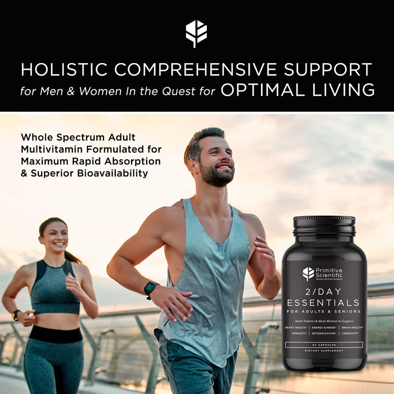 Primitive Scientific Whole Food Daily Essential Multivitamins for Adults and Seniors - 2X a Day - Vitamin A, C, D, E, B12 and Minerals - Natural and Holistic Support (60 Capsules)