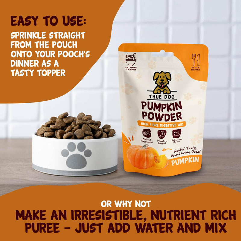 True Dog Pumpkin Powder for Dogs (250g - Up to 30 Servings) Dog Food Topper with Vitamin A and Fibre for Dogs, Firms Up Stools and Supports Eye Health - Natural Pet Supplement