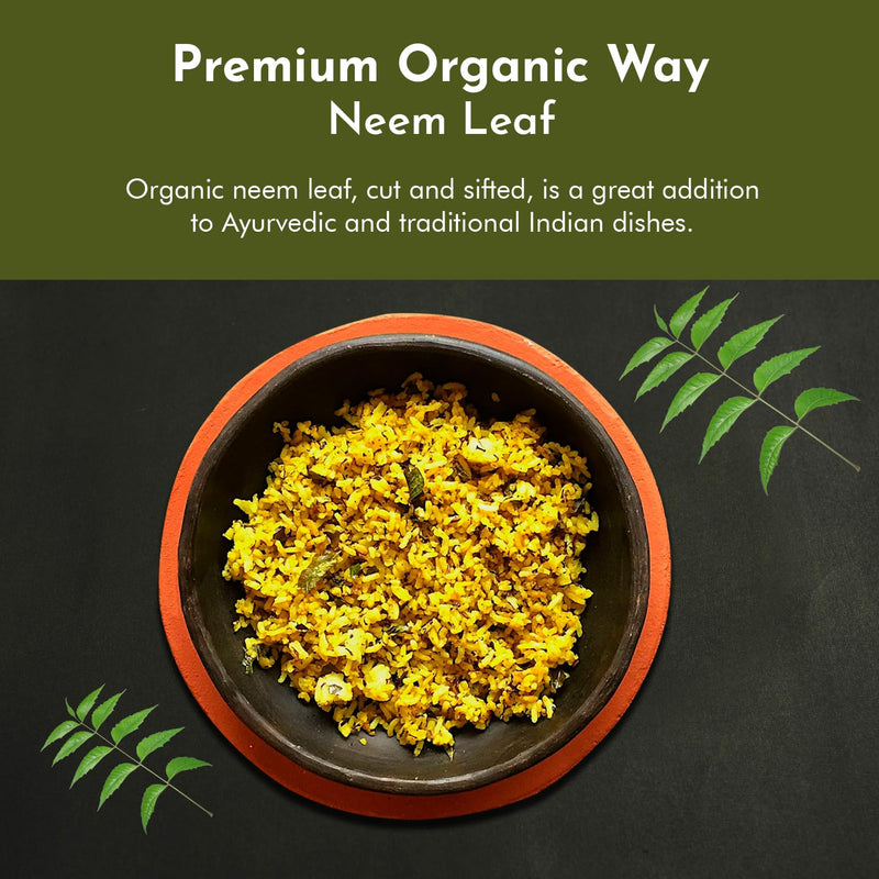 Organic Way Neem Leaf Cut and sifted | Herbal Tea | Premium Neem Leaf | USDA Certified | Non GMO & Gluten Free | Origin - India (4 oz - 1/4 lbs) 4 Ounce (Pack of 1) - BeesActive Australia