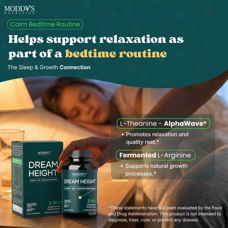 Moddy's Nutrition DreamHeight Growth Supplement for Kids & Teens, Bone, Immune & Sleep Support, Clinically Studied Formula, 120 Small Easy-to-Swallow Capsules
