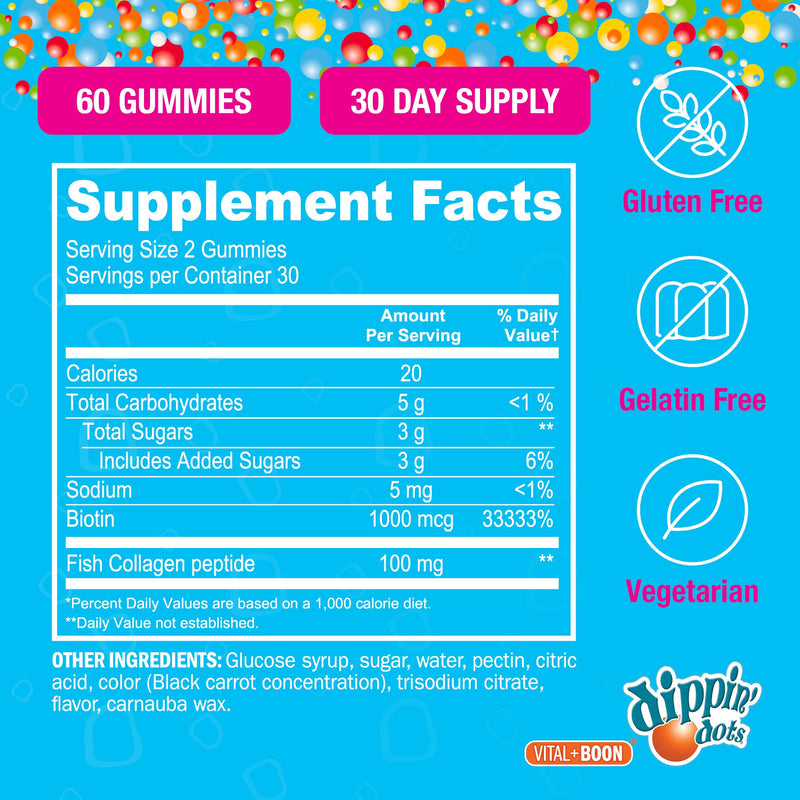 Dippin' Dots Hair Skin and Nails Vitamins, Biotin Collagen (60ct) | 10,000mcg biotin gummies, hair growth supplements, hair vitamins for women; vegan, non-GMO gluten free. 60 Count (Pack of 1)