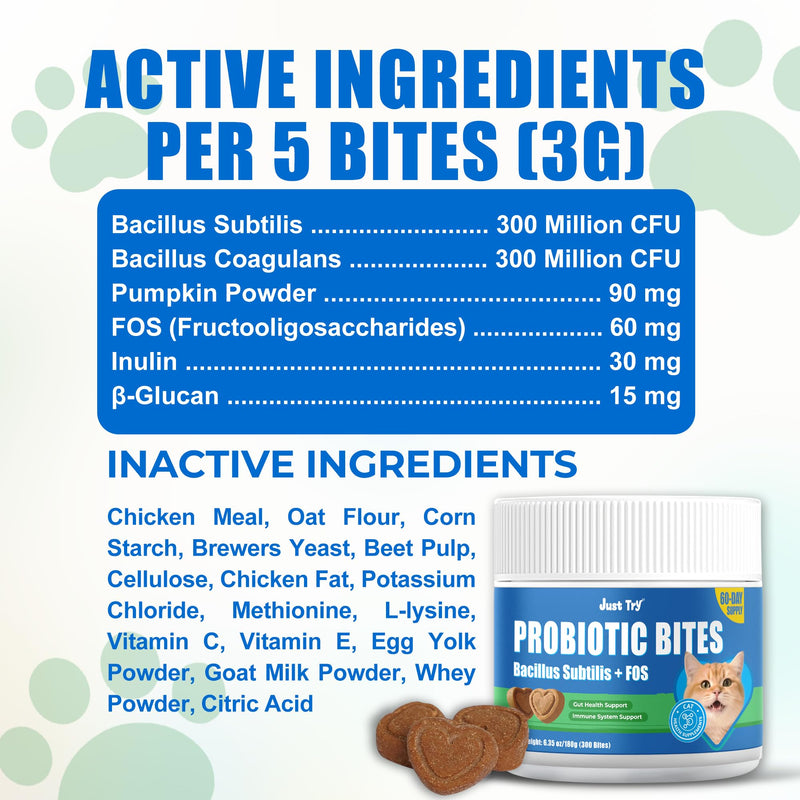 Just Try 300 Bites Cat Probiotic Bites Probiotics for Cats Chicken Flavor Healthy Cat Treats Digestive Support 6.35 oz