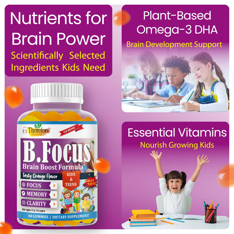 B.Focus Omega 3 for Kids & Teens, DHA Gummies, Kids Attention and Focus Supplement, Memory and Concentration Support, Children Gummies, Orange Flavor, 60 Count