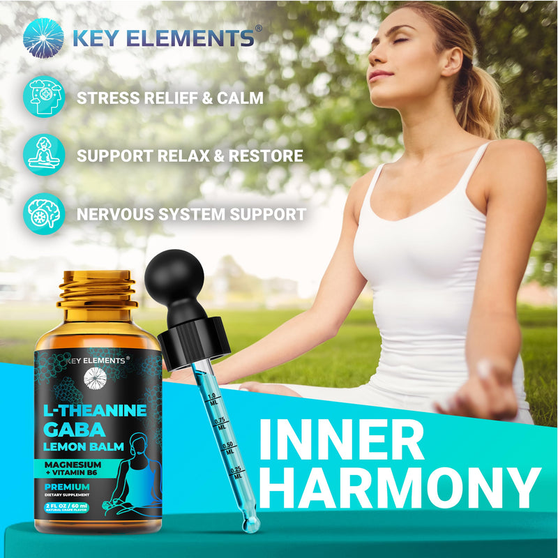 KEY ELEMENTS Liquid GABA with L Theanine Supplement | GABA 500mg and L-Theanine 200mg with Lemon Balm Extract and Magnesium with Vitamin B6
