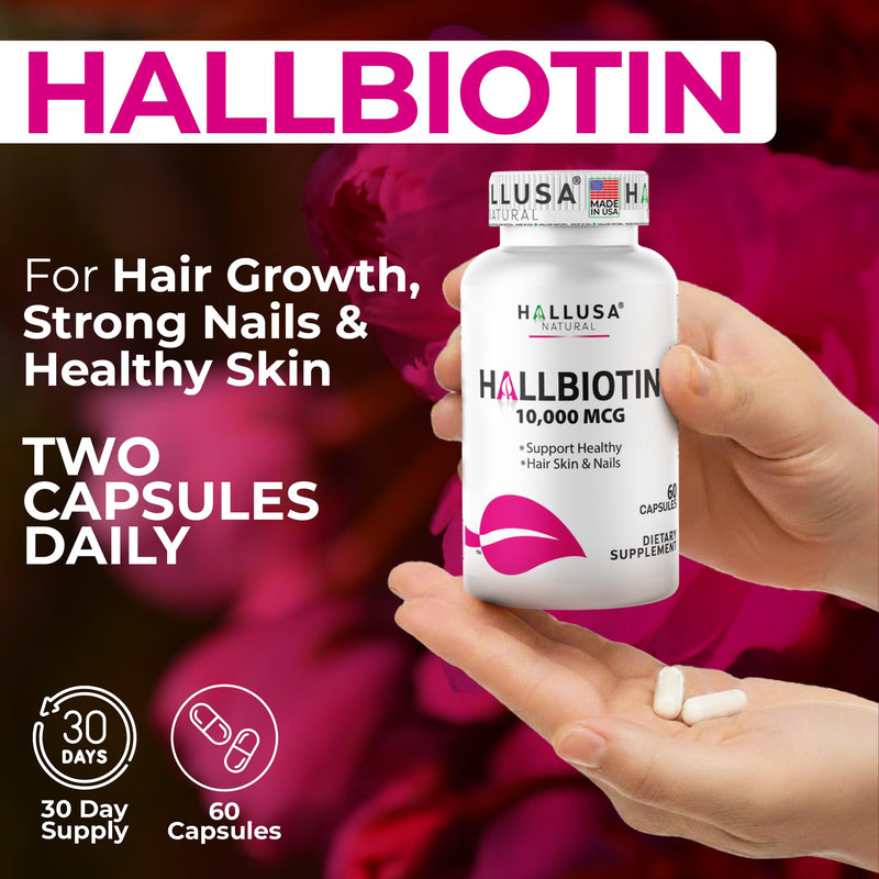 Hallusa Natural Biotin 10,000mcg, 60 Capsules, Healthy Hair, Skin & Nails - Pastillas para la caída del Cabello - Crecimiento del Cabello – Crecimiento de la Barba - Alopecia y calvicie