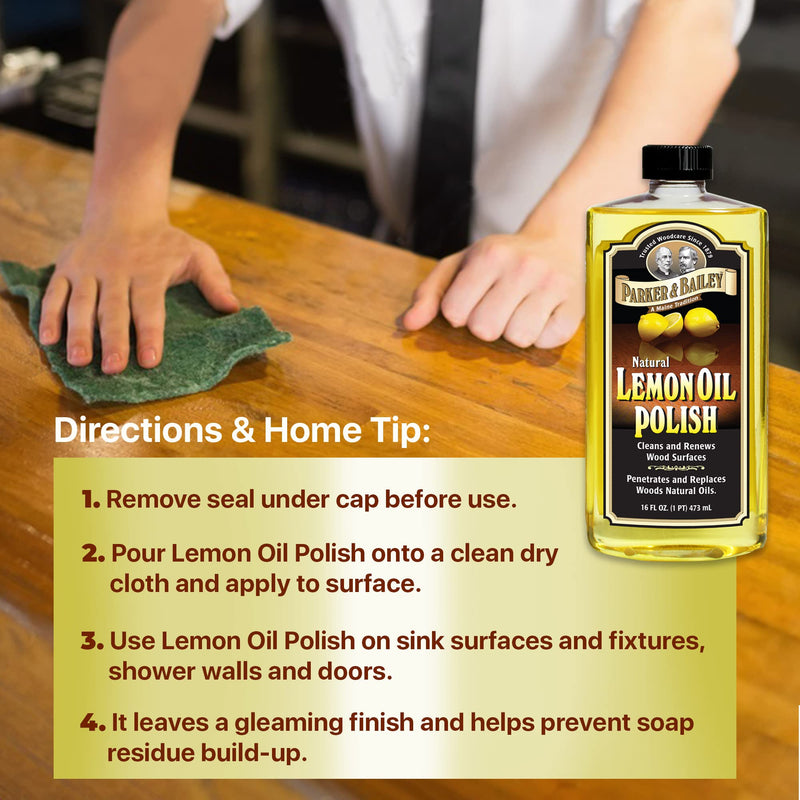 PARKER & BAILEY LEMON OIL POLISH - Natural Lemon Scented Wood Cleaner & Furniture Polish, Cleans, Renews, Restores & Rejuvenates Wood Surfaces, 16oz - BeesActive Australia